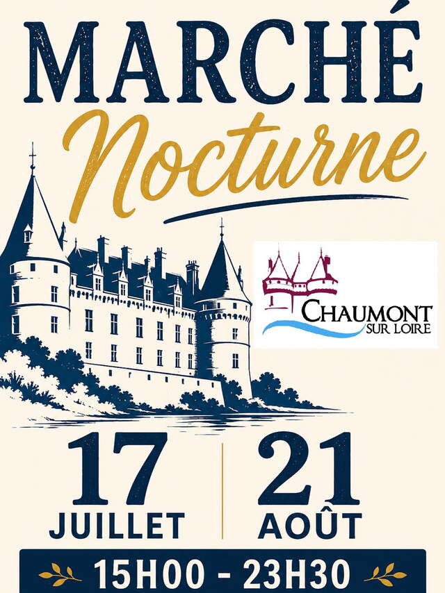 Marché nocturne Chaumont-sur-Loire