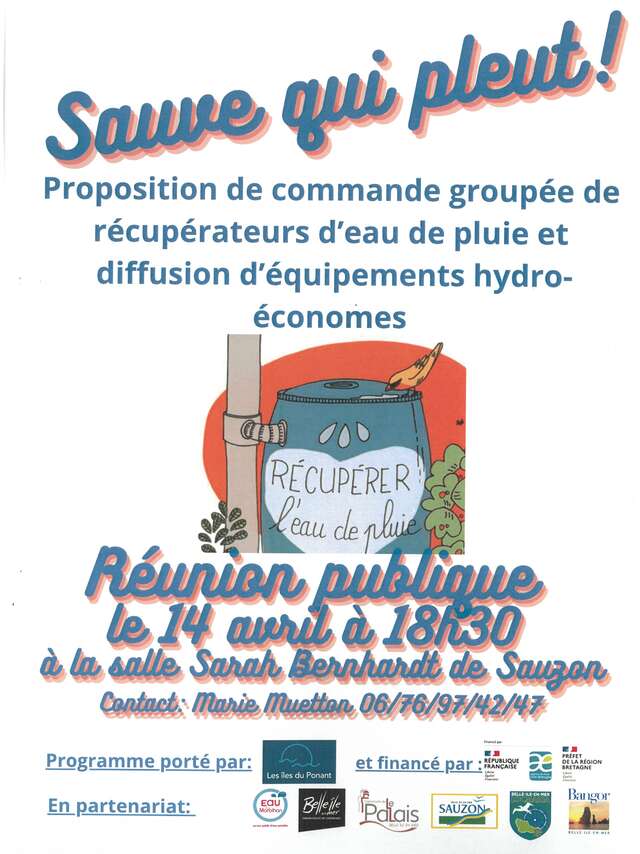 Réunion publique : Sauve qui pleut !