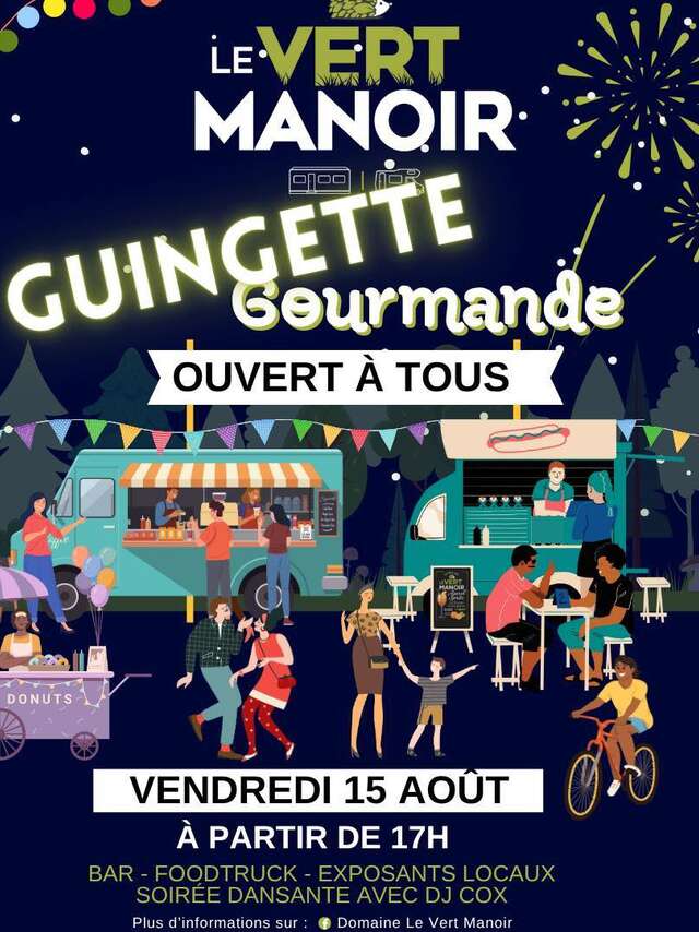 EVENEMENT | "Marché Guinguette nocturne" au Domaine Le Vert Manoir