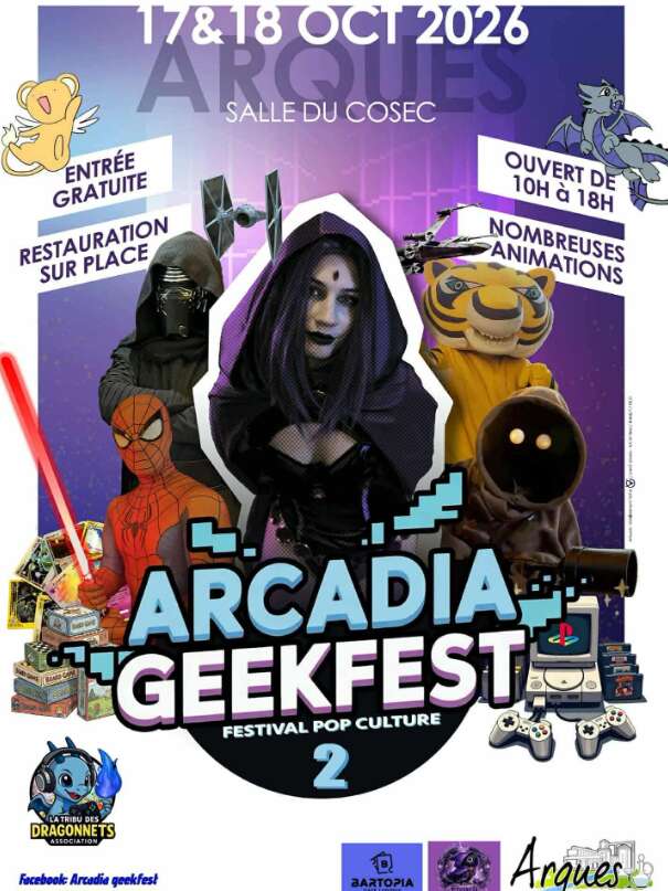 FESTIVAL POP CULTURE | Arcadia Geekfest 2e édition