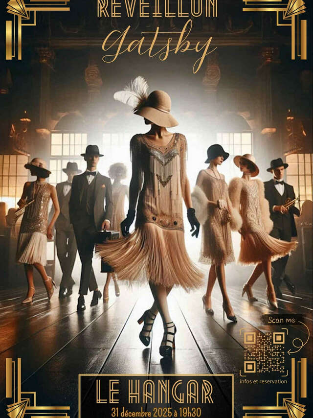 NOUVEL AN | Soirée & Dîner Gatsby au Hangar