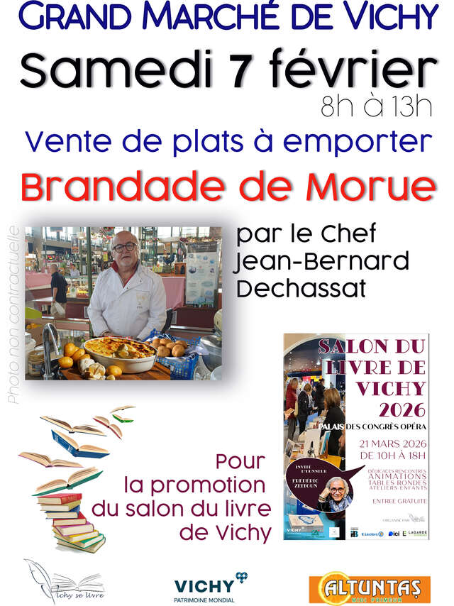 Le chef Jean-Bernard Dechassat présent sur le stand cuisine du Grand Marché de Vichy