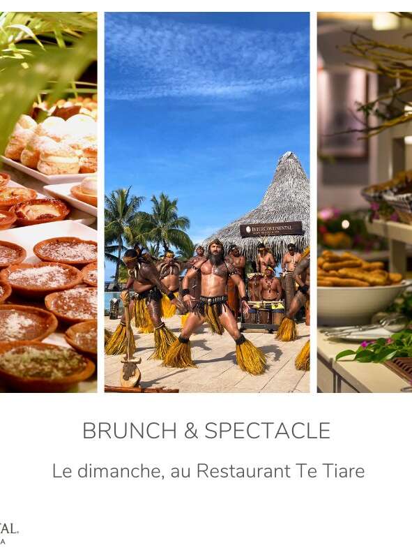 Brunch with marquesan show - InterContinental Tahiti Resort & Spa