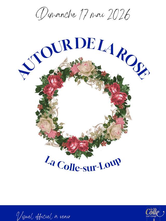 Autour de la Rose