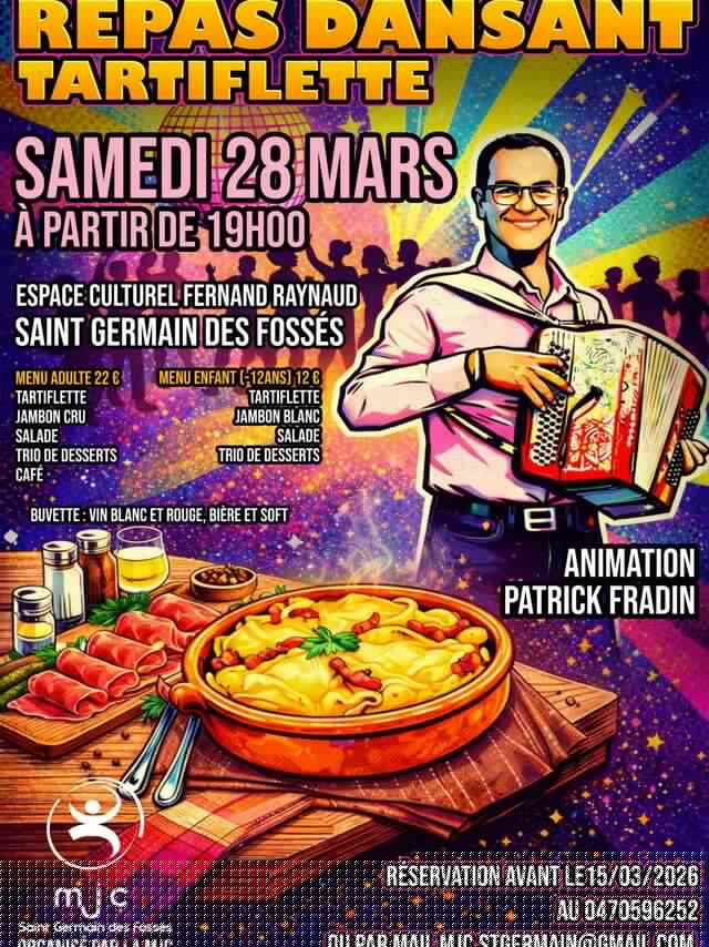 Repas dansant / Tartiflette de la MJ.C.