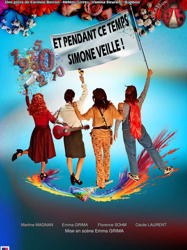 Et pendant ce temps Simone veille ! - Théâtre des 2 Mondes