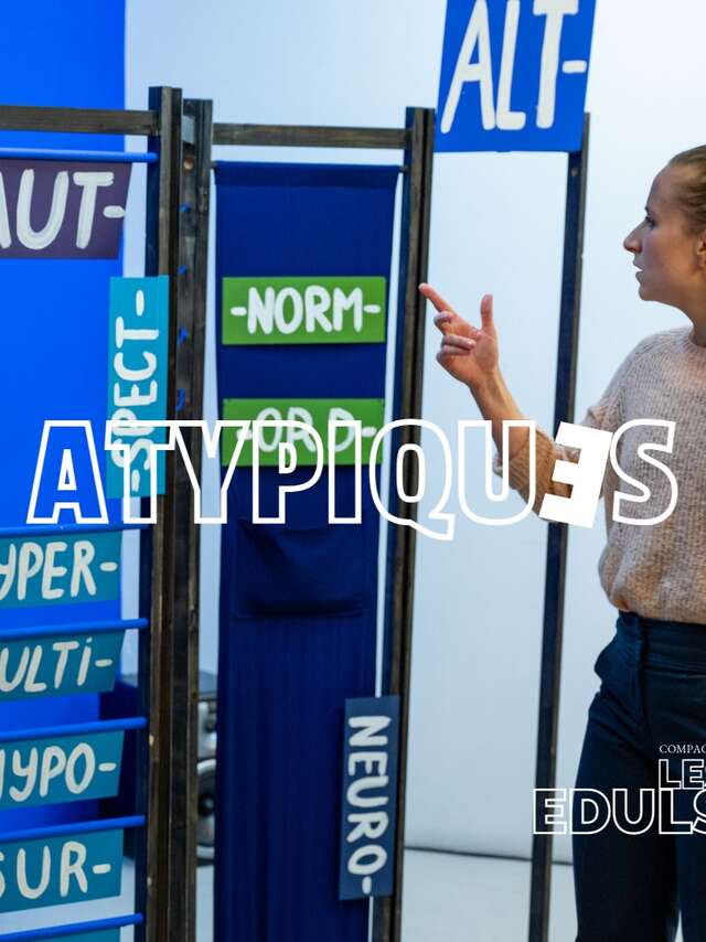 Spectacle "Atpypique"