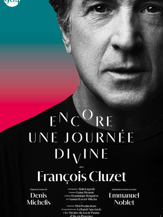Another divine day - François Cluzet
