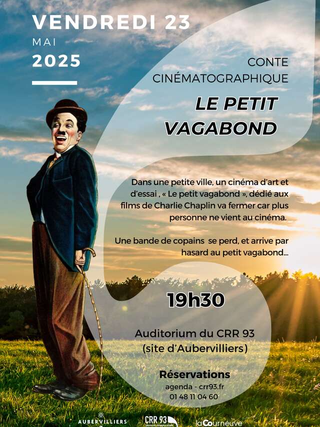 Conte cinématographique - Le petit vagabond