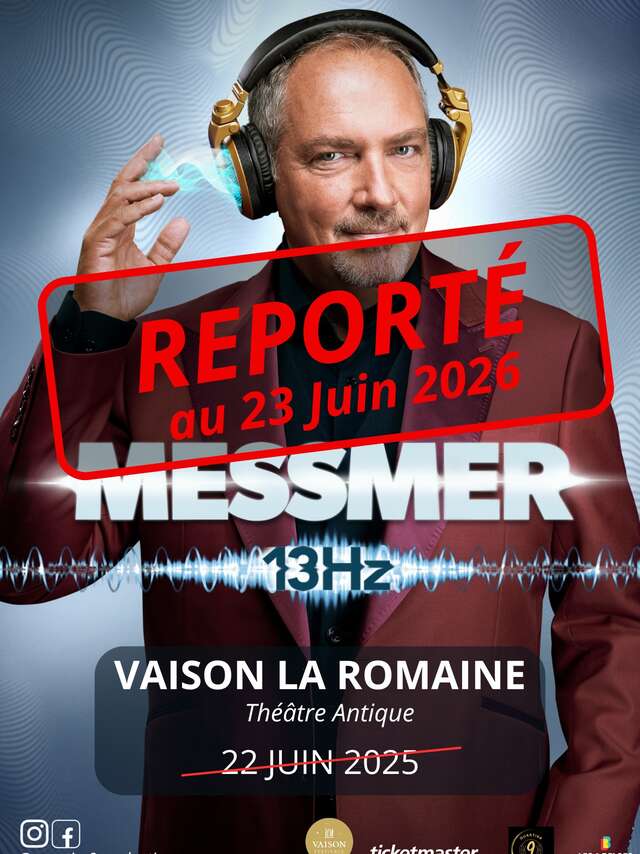 Messmer au Théâtre Antique 'REPORTÉ "