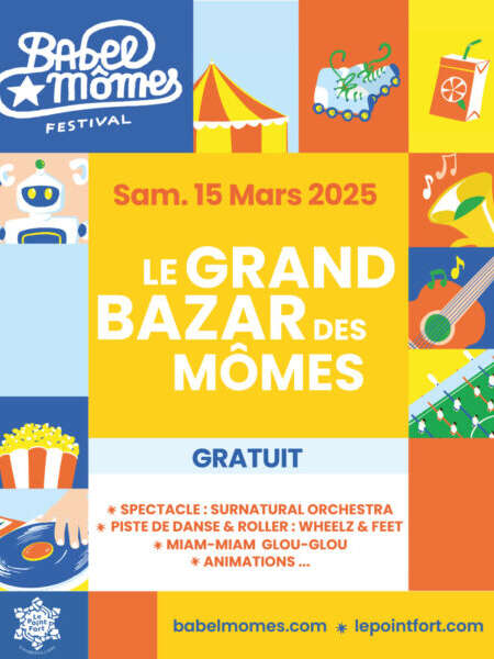 Babel Mômes - Le Grand Bazar des Mômes