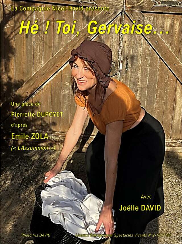 "Hé ! Toi Gervaise" - Théâtre des 2 Mondes