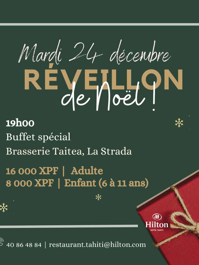 Buffet du Réveillon de Noël - Hilton Hotel Tahiti