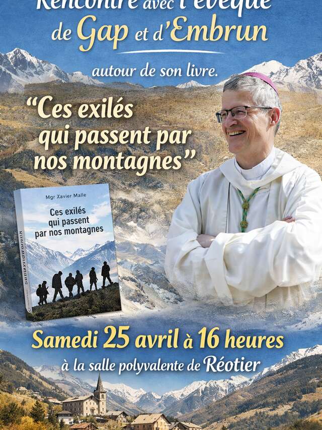 Rencontre avec l'évêque de Gap et d'Embrun