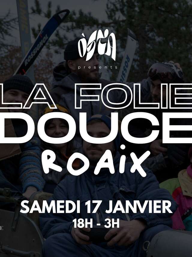 Abend 'La Folie Douce' (Die sanfte Folie)