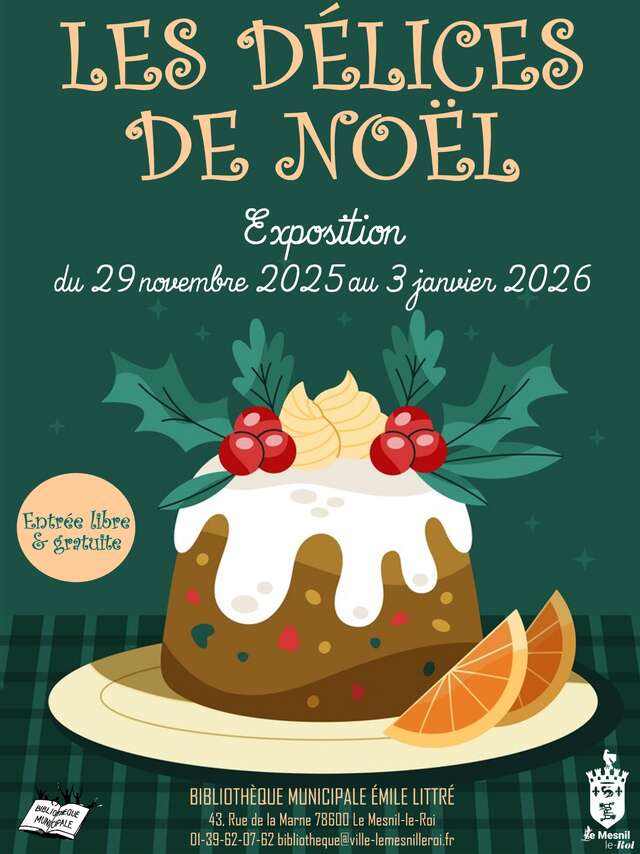 Exposition : Les délices de Noël