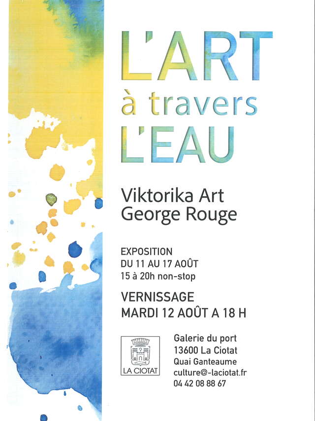 Exposición de pinturas y fotografías El Arte a través del Agua de Viktorika Art y George Rouge.