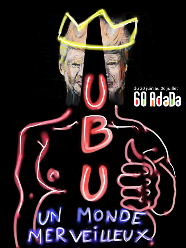Exhibition - UBU, a marvellous mode