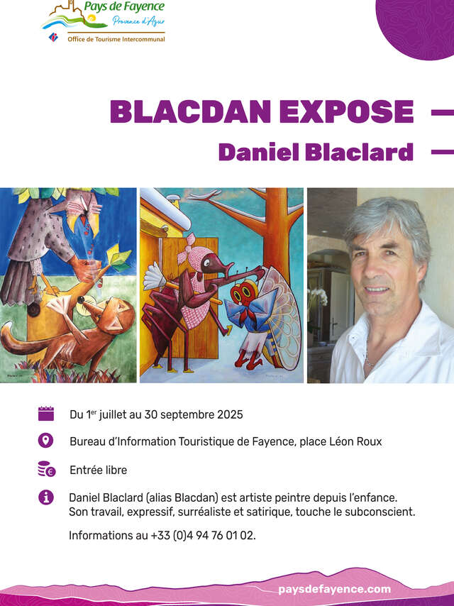 Exposition Daniel BLACLARD