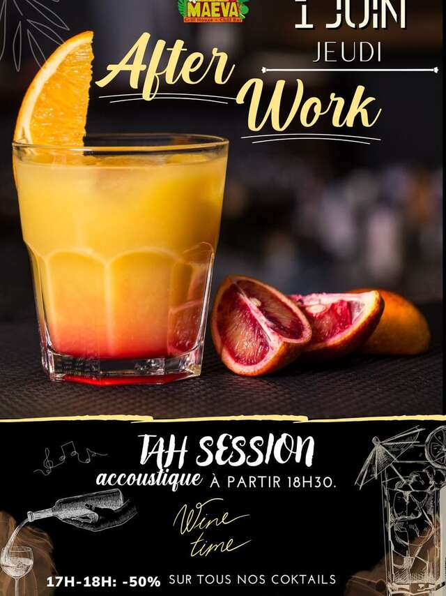 Afterwork Tah Session - Café Maeva - Grill House & Chill Bar