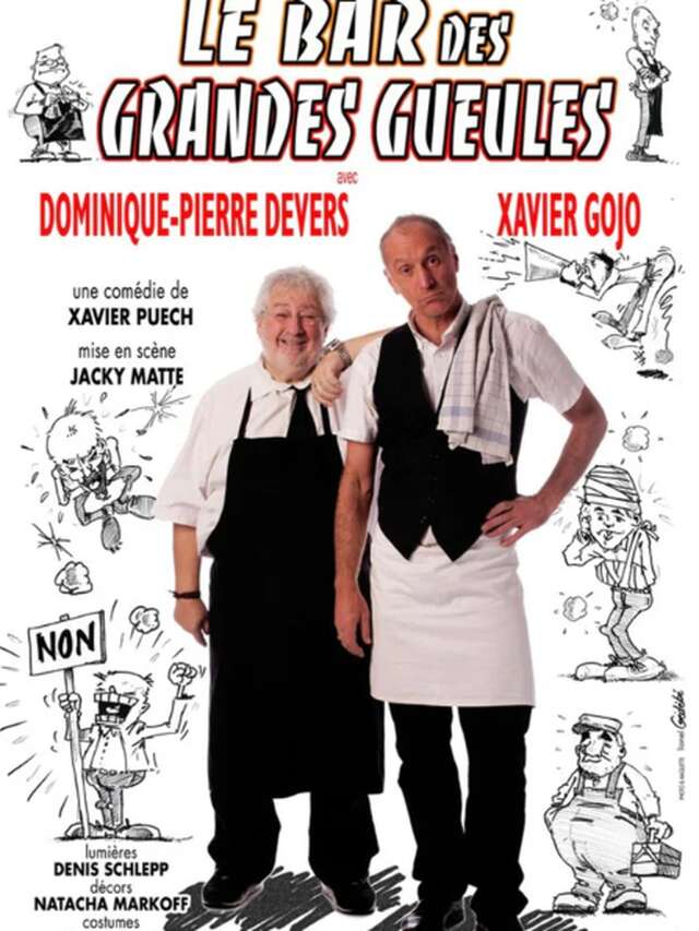 Spectacle théâtre "Le bar des grandes gueules"