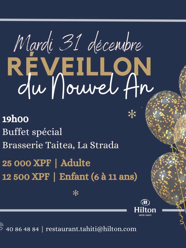 Buffet du Réveillon du Nouvel An - Hilton Hotel Tahiti