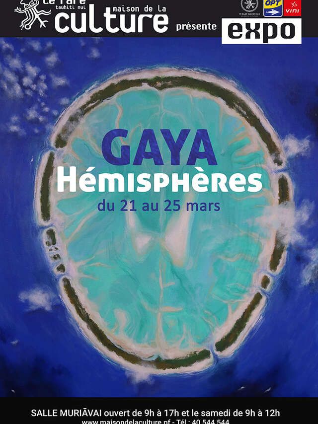 Expo : Gaya va encore nous faire voyager - Salle Muriavai