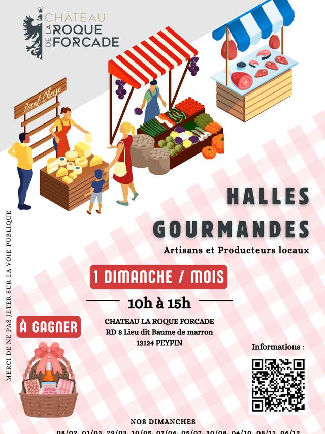 Les Halles Gourmandes au Château de la Roque Forcade