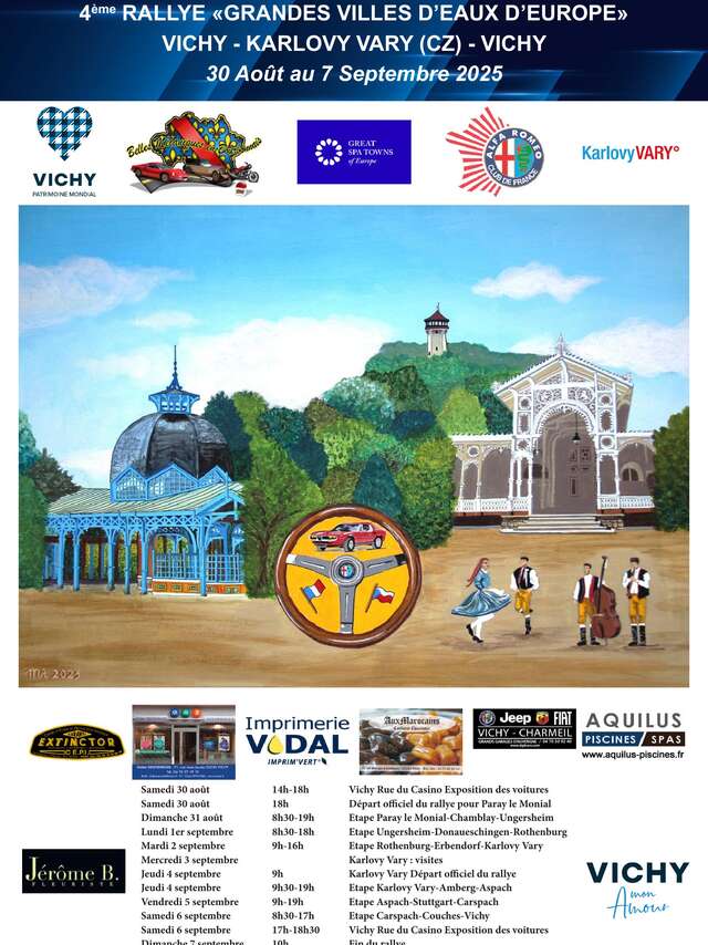 4ème Rallye des Grandes Villes d'Eaux d'Europe 2025 Vichy-Karlovy Vary (CZ)-Vichy