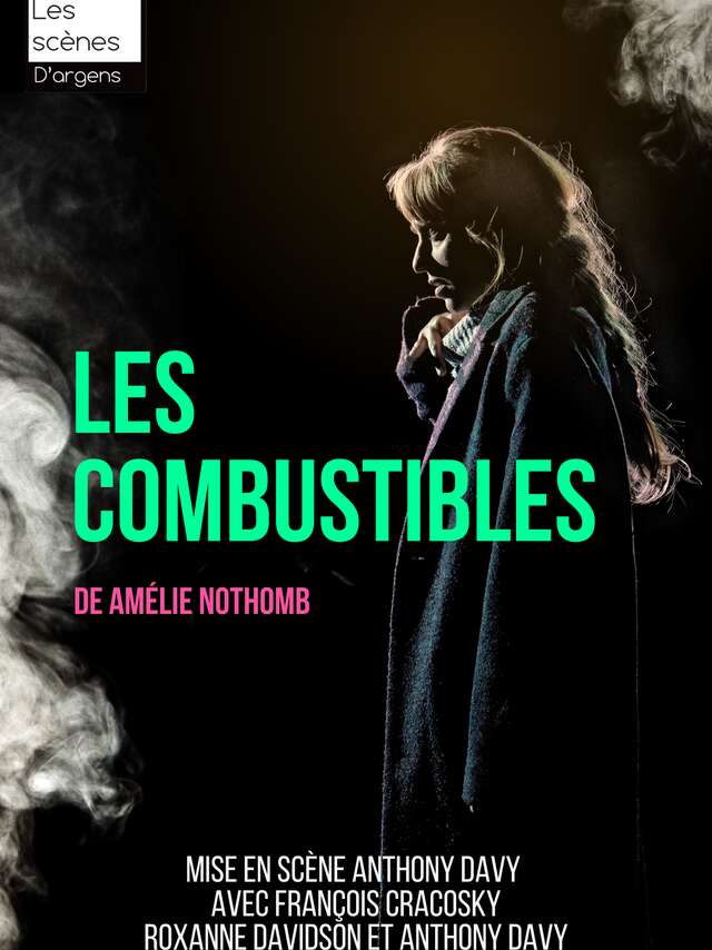 "Les Combustibles" - Théâtre des 2 Mondes