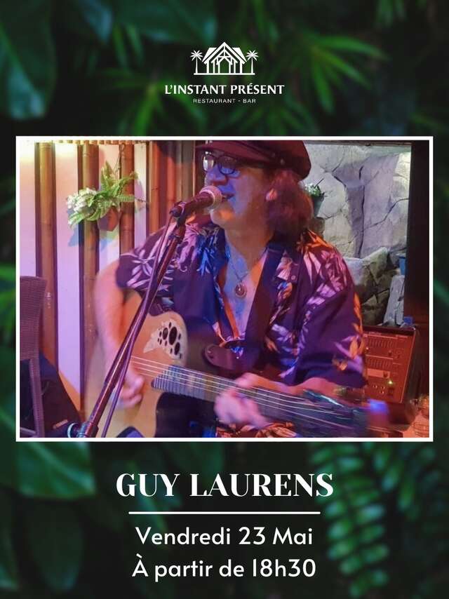Guy Laurens en concert à L'Instant Présent