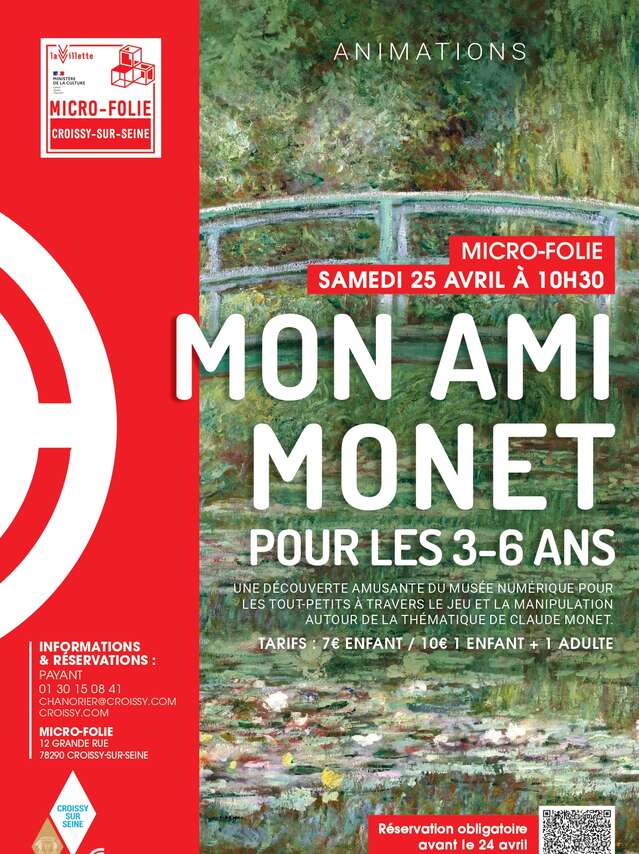 Micro-Folie : Mon ami Monet