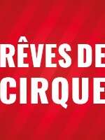 Rêves de cirque