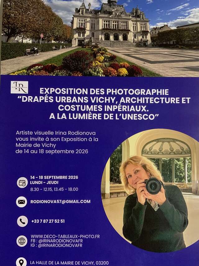 Exposition de photographies "Drapés Urbans Vichy, architecture et costumes impériaux à la lumiére de l'UNESCO"