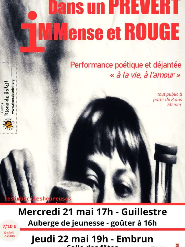 Spectacle Dans un Prévert Immense et Rouge