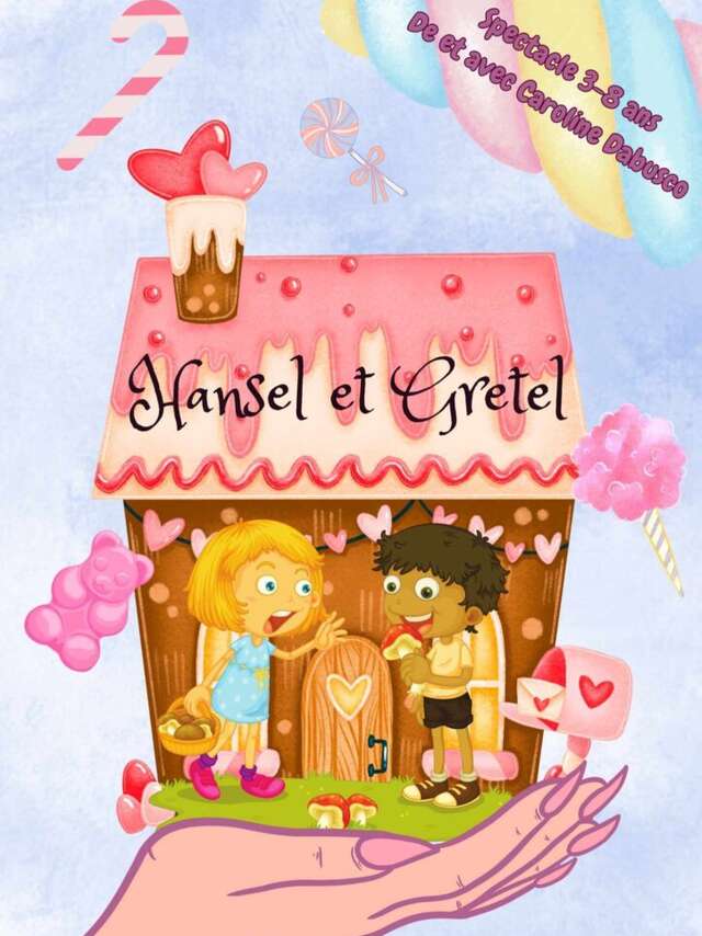 Hansel et Gretel