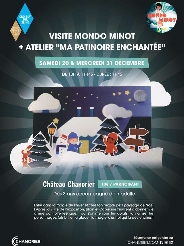 VISITE MONDO MINOT + ATELIER DE NOEL “MA PATINOIRE ENCHANTÉE