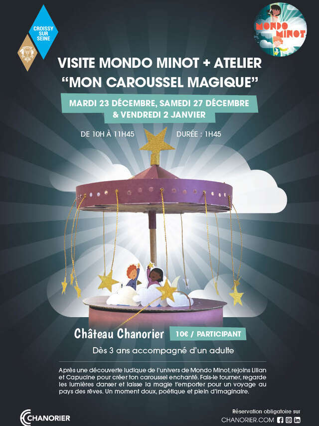 VISITE MONDO MINOT + ATELIER DE NOËL “MON CAROUSSEL MAGIQUE”