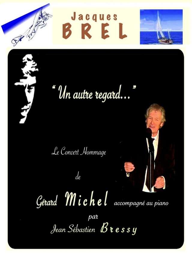 Concert "Jacques Brel, un autre regard" - Théâtre des 2 Mondes