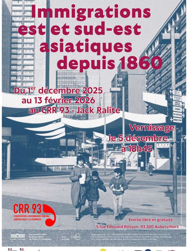 Exposition - Immigrations Est, Sud-Est asiatiques depuis 1860
