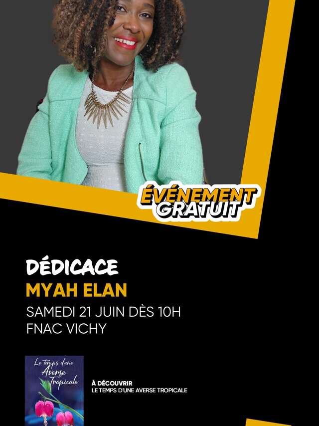 Rencontre avec l'autrice Myah Elan
