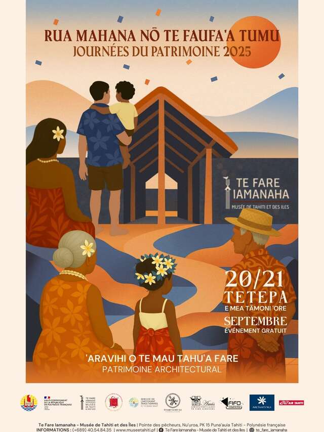 Journées du patrimoine - Mahana Fa'ahananara'a i te mau Faufa'a Tupuna