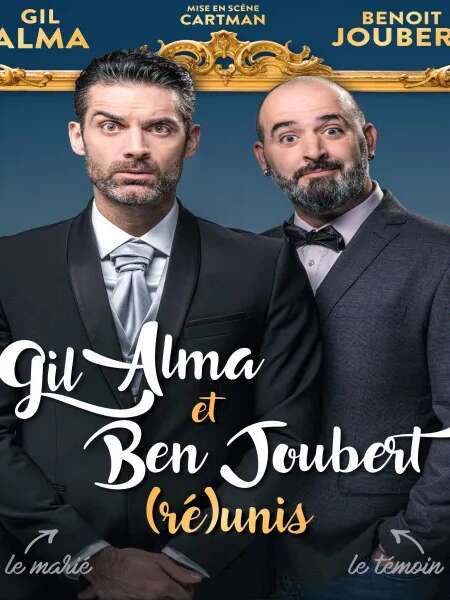 GIL & BEN (Ré)Unis - Theater of Maison de la Culture