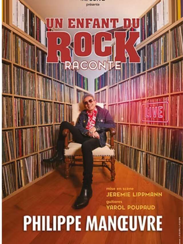 Philippe Manoeuvre - Un enfant du Rock raconte