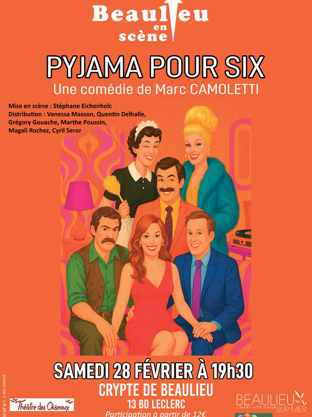 Beaulieu en scène - PYJAMA POUR SIX"