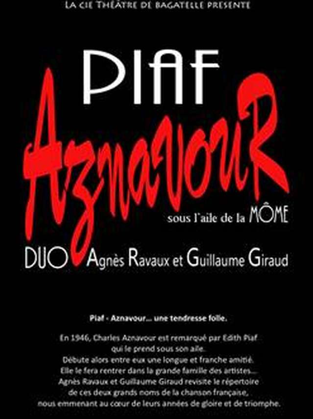 Konzert "Piaf - Aznavour... unter den Fittichen von La Môme"