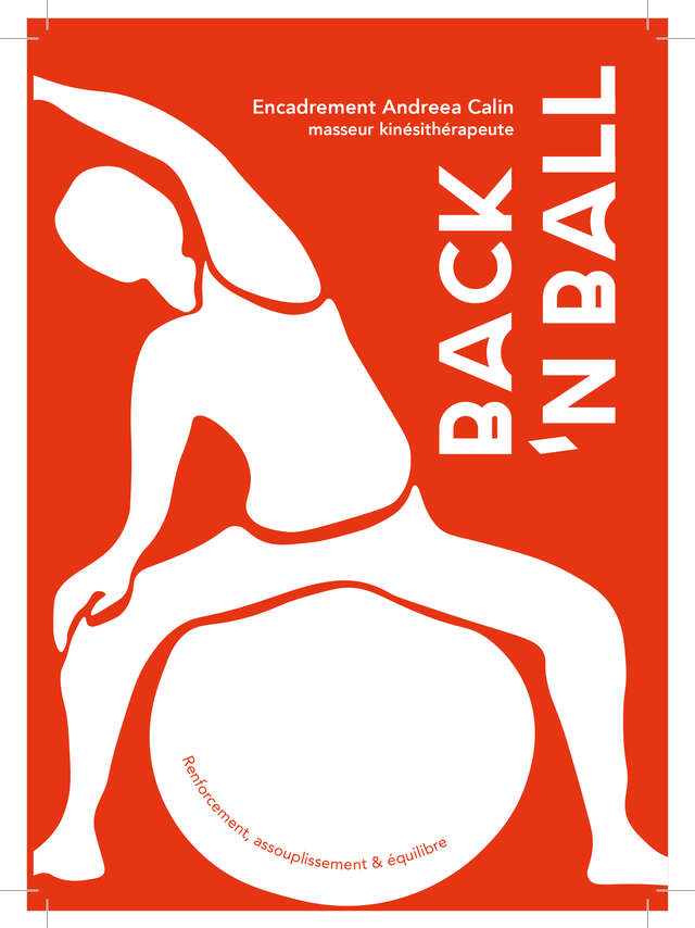 "Back'n Ball" avec Andreea Calin, kinésithérapeute