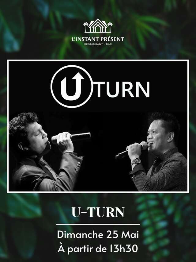 U-Turn en concert à L'instant Présent
