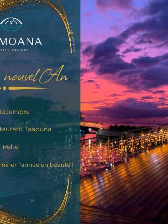 Nouvel an au bord de l'eau - Te Moana Tahiti Resort