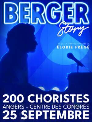 Spectacle : Berger Story